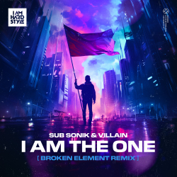 I Am The One (Broken Element Remix)