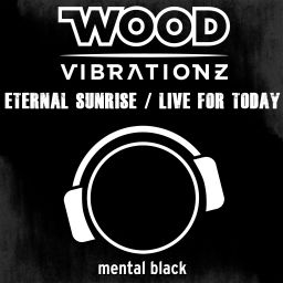 Eternal Sunrise / Live For Today