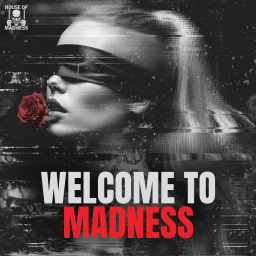 Welcome To Madness