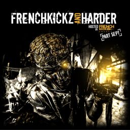 Frenchkickz and Harder Sept