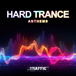 Hard Trance Anthems