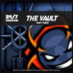 24/7 Hardcore: The Vault - Part Three