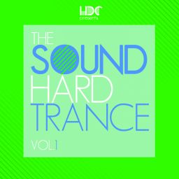 The Sound Of Hard Trance, Vol. 1