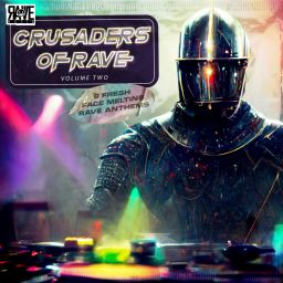 Crusaders Of Rave, Vol. 2