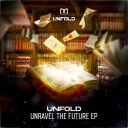 Unravel The Future EP