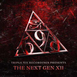 Triple Six Recordings presents - The Next Gen XII