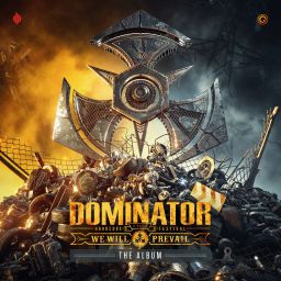 Dominator - We Will Prevail