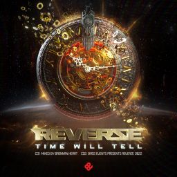 Reverze 2022 Time Will Tell