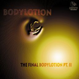The Final Bodylotion Pt. 2
