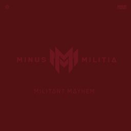 Militant Mayhem