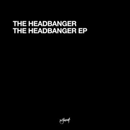 The Headbanger EP