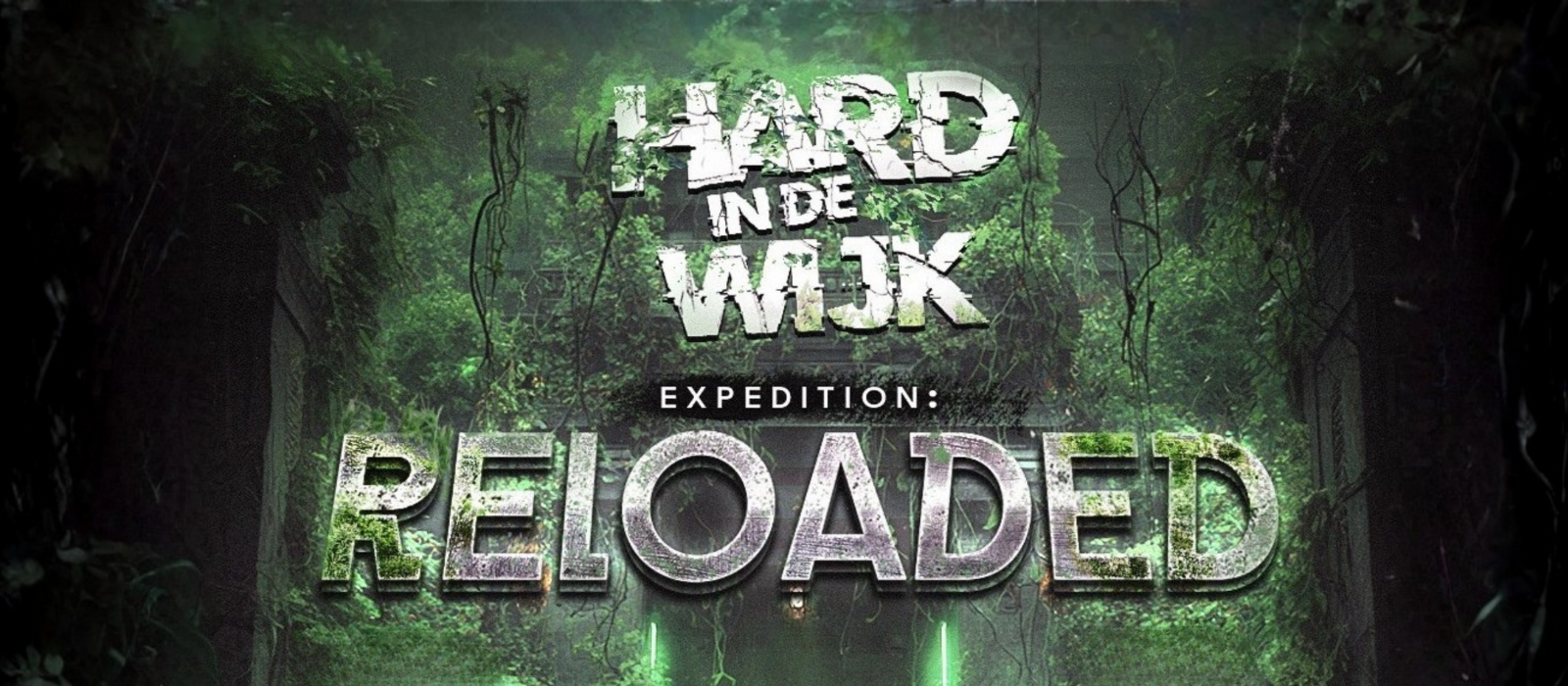 Hard in de Wijk Expedition: Reloaded