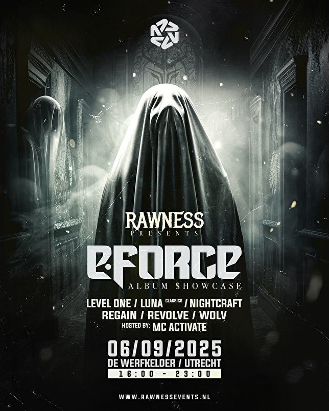 Rawness Events X E-Force Album Showcase