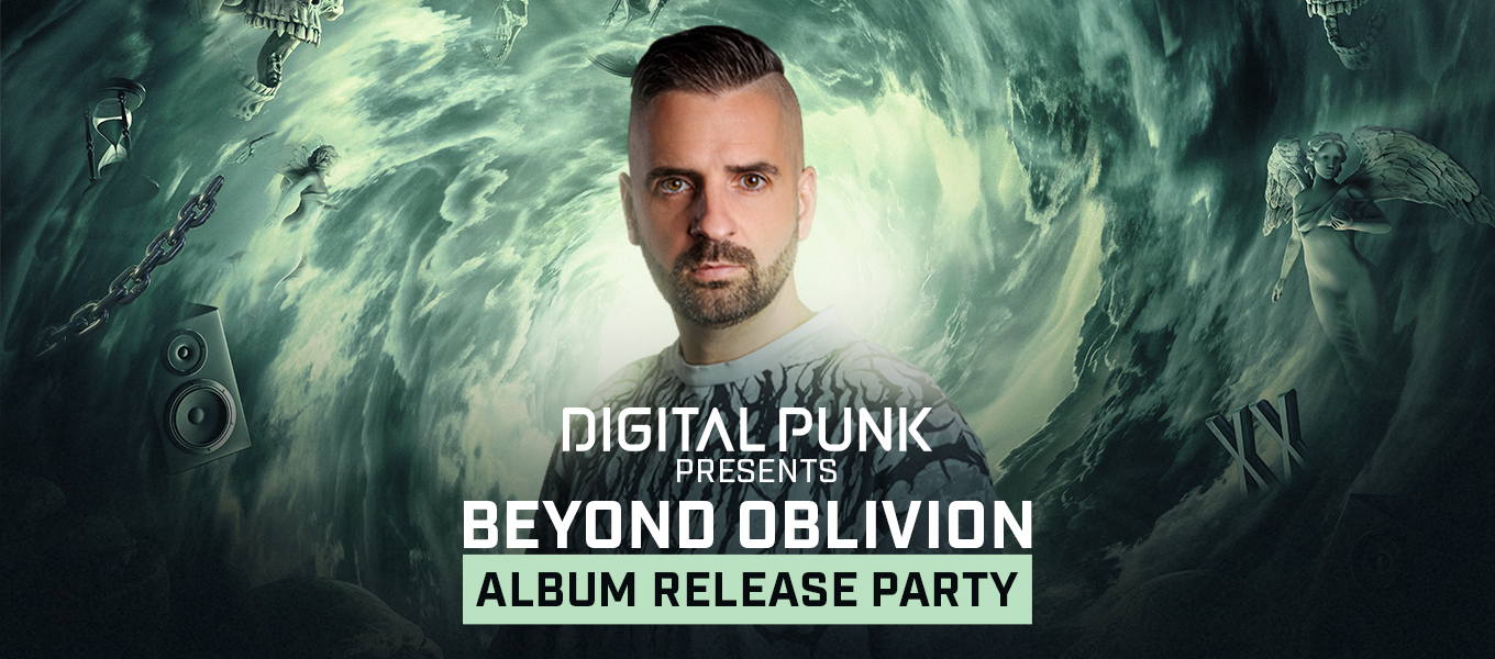 Digital Punk presents: ‘Beyond Oblivion’ Album Release Party