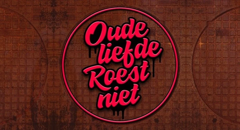 Oude LIefde Roest Niet 2026