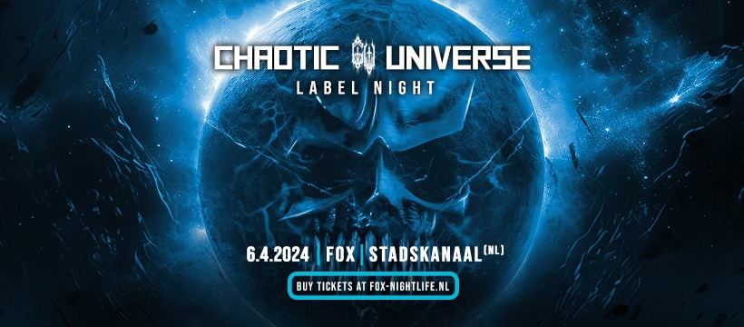 Chaotic Universe label night