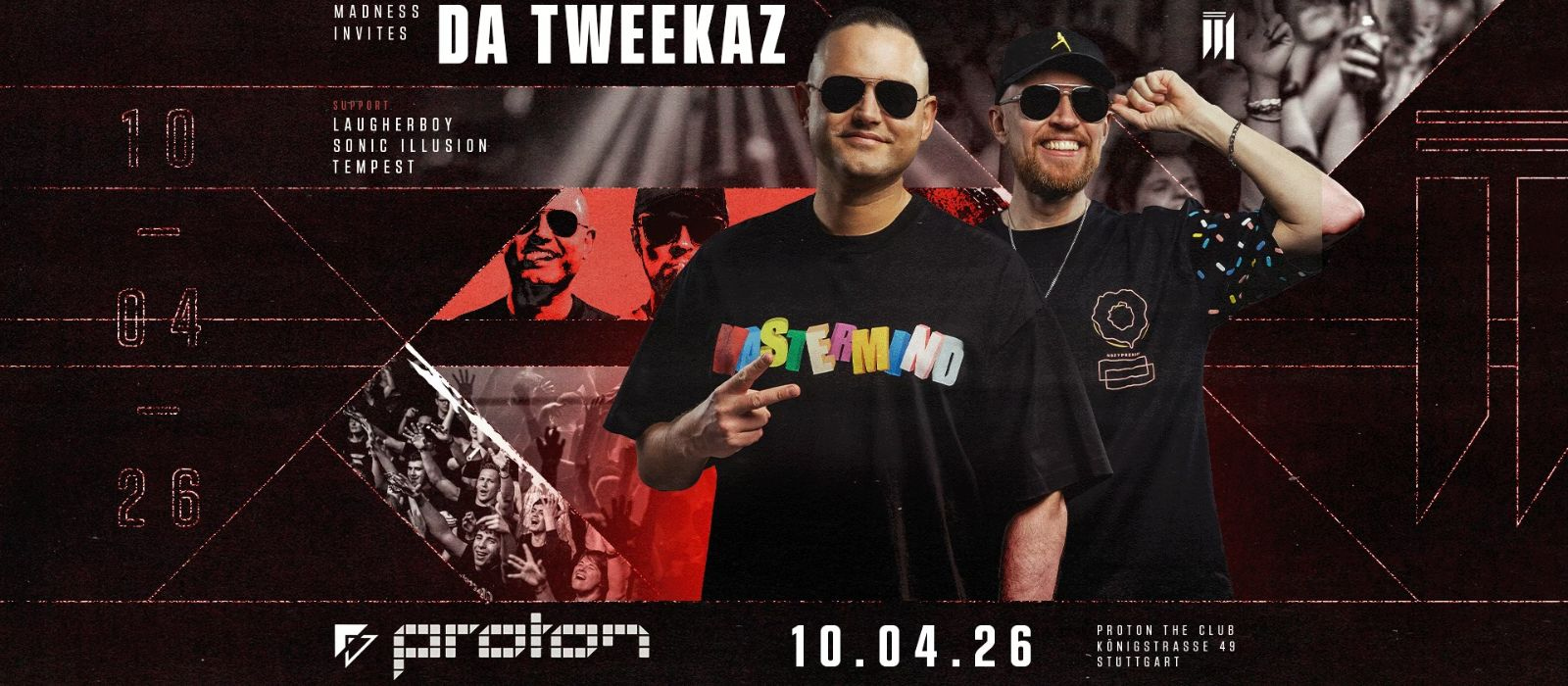 Madness Invites Da Tweekaz