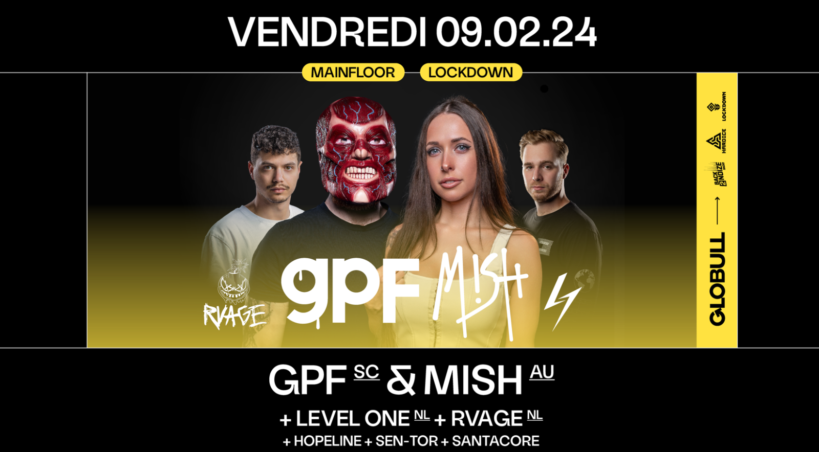LOCKDOWN x GPF x MISH x RVAGE x LEVEL ONE