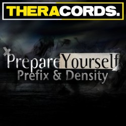 Prepare Yourself by Prefix & Density cover art