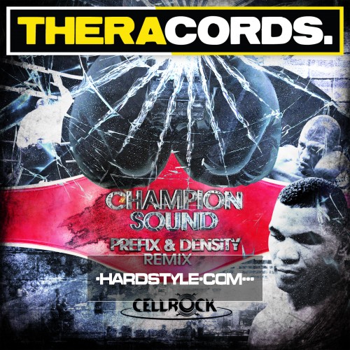 Champion Sound (Prefix & Density Remix)