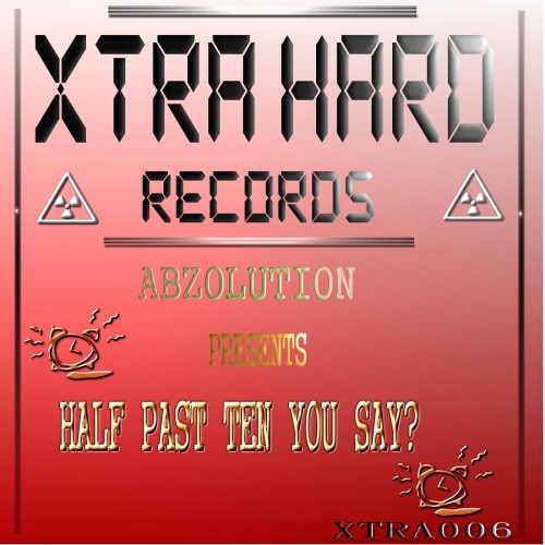 Half Past Ten You Say?