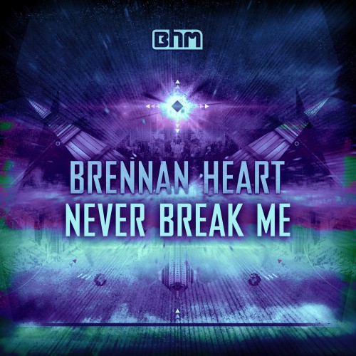 Never Break Me