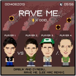 Rave Me