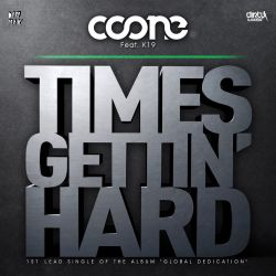 Times Gettin\' Hard