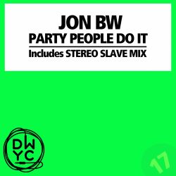 Party People Do It