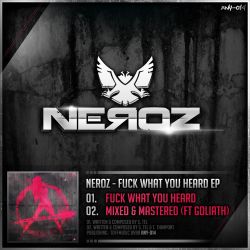 Fuck What You Heard by Neroz cover art