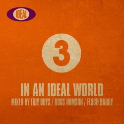 In An Ideal World Vol. 3