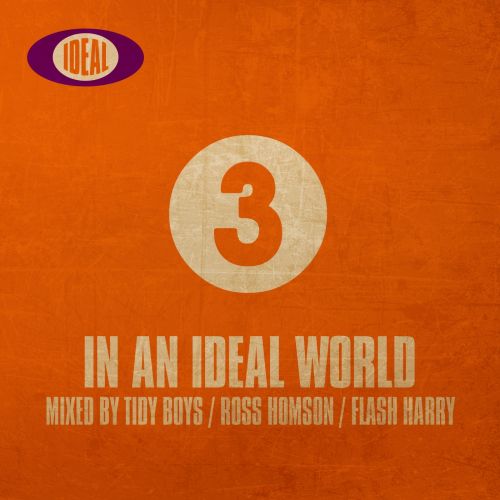 In An Ideal World Vol. 3