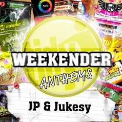 Tidy Weekender Anthems