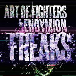Freaks by Art of Fighters & Endymion cover art