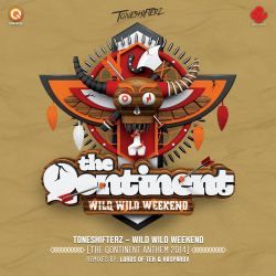 Wild Wild Weekend (The Qontinent Anthem 2014)