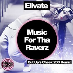 Music For Tha Raverz