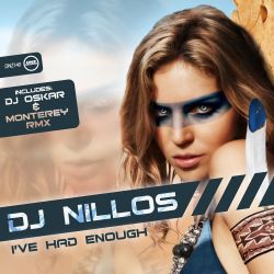 I've Had Enough by DJ Nillos cover art
