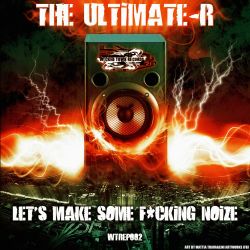 Let's Make Some Fucking Noize