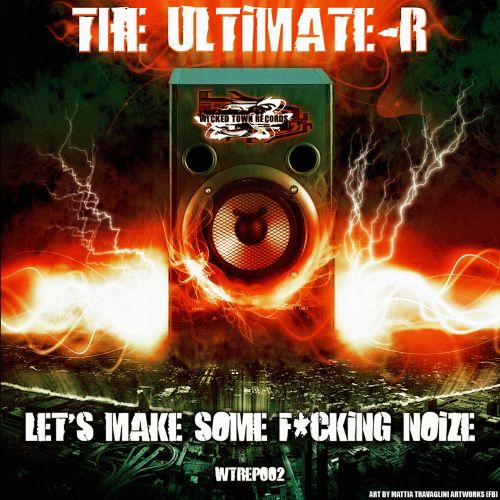 Let's Make Some Fucking Noize