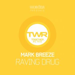 Raving Drug