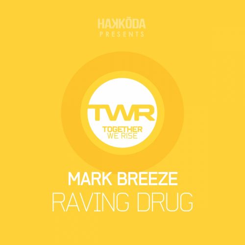 Raving Drug