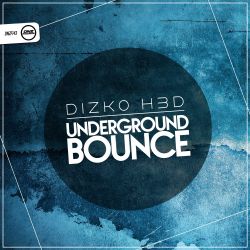 Underground Bounce