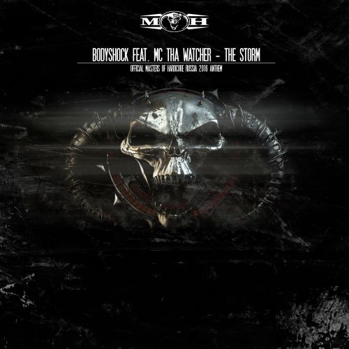 The Storm (Official Masters of Hardcore Russia 2016 Anthem)