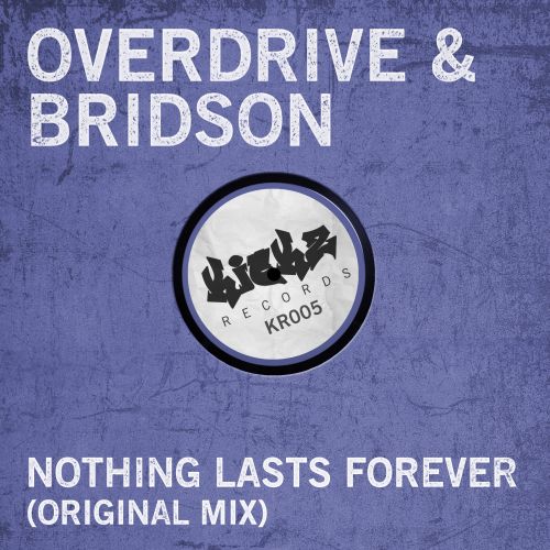 Nothing Lasts Forever
