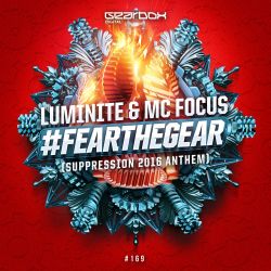 #FearTheGear (Suppression Anthem)