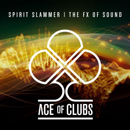 The FX of Sound