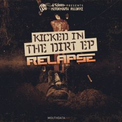Kicked In The Dirt