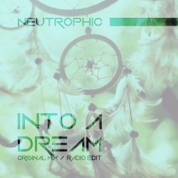 Into A Dream