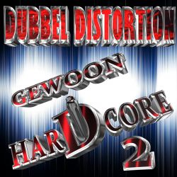 GEWOON HARDCORE 2