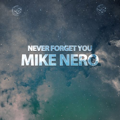 Never Forget You